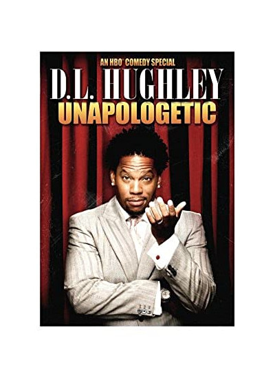 D.L. Hughley: Unapologetic