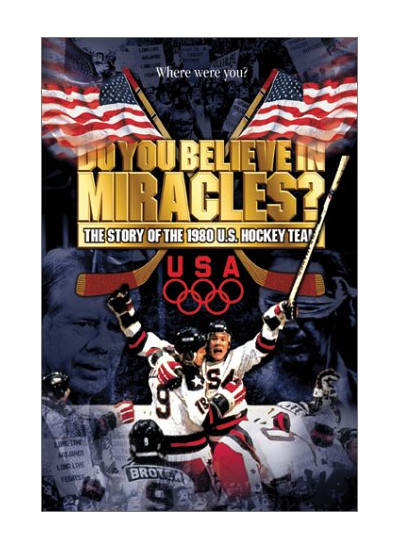 Do You Believe in Miracles? The Story of the 1980 U.S. Hockey Team