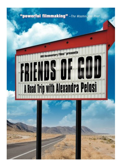 Friends of God: A Road Trip with Alexandra Pelosi