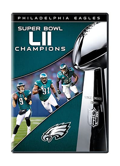 NFL Super Bowl LII Champions: The Philadelphia Eagles